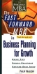 The Fast Forward MBA in Business Planning for Growth (Fast Forward MBA Series) ISBN 0471345482 инфо 8029y.