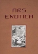 Ars erotica Букинистическое издание Сохранность: Хорошая Издательство: HARENBERG, 1998 г Мягкая обложка, 112 стр инфо 2508t.